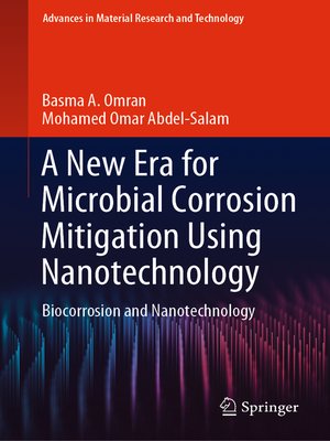 cover image of A New Era for Microbial Corrosion Mitigation Using Nanotechnology
